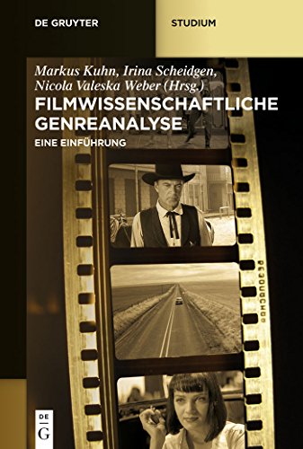 Filmwissenschaftliche Genreanalyse: Eine Einführung (De Gruyter Studium) von de Gruyter